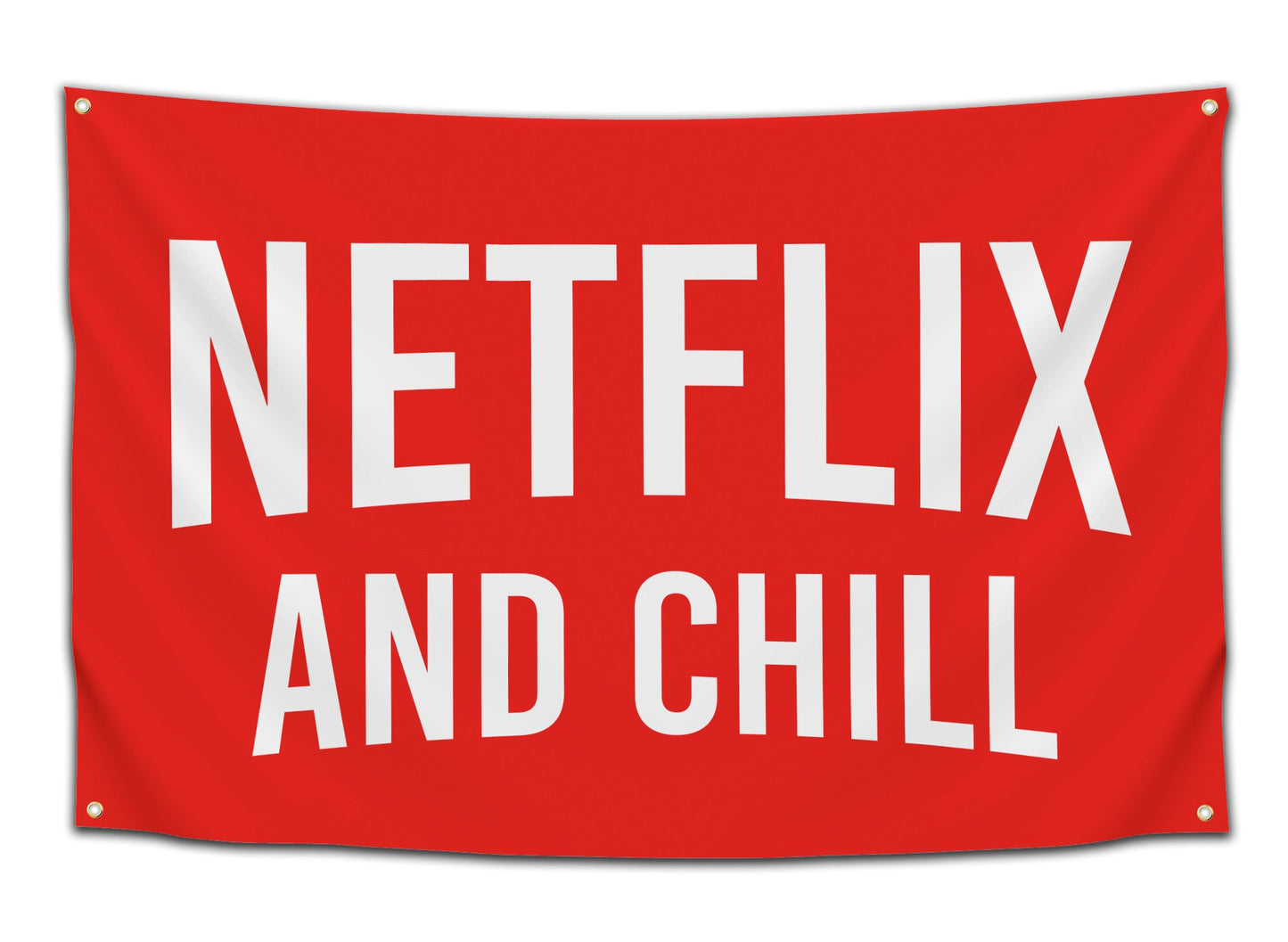 Netflix and Chill