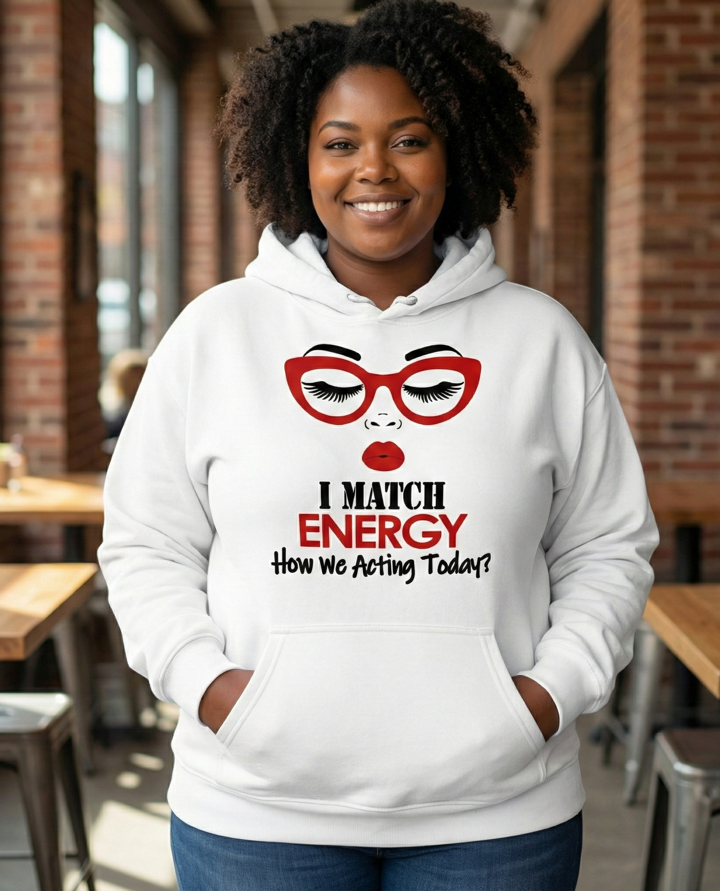 I Match Energy Hoodie